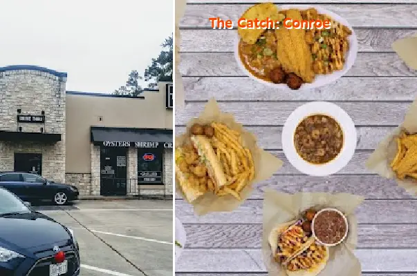 the catch: conroe