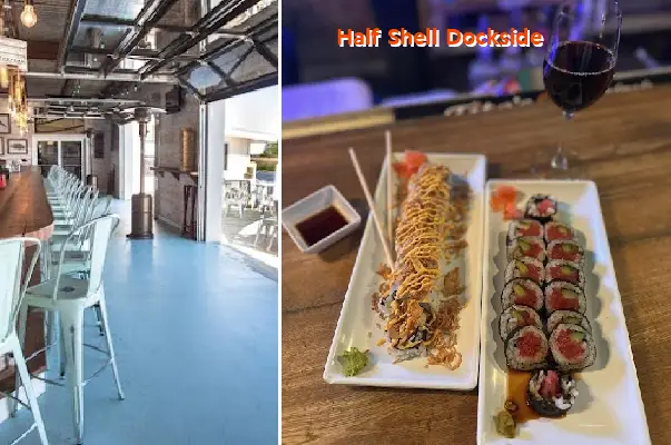 half shell dockside