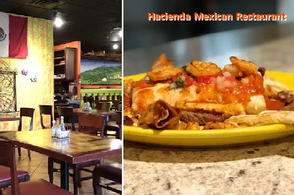 hacienda mexican restaurant