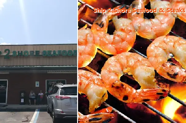 ship 2 shore seafood  steaks
